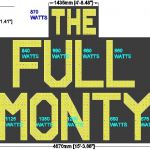 The Full Monty Sign Wattage and Dims - A1STAGE SCENERY AND SET HIRE FOR